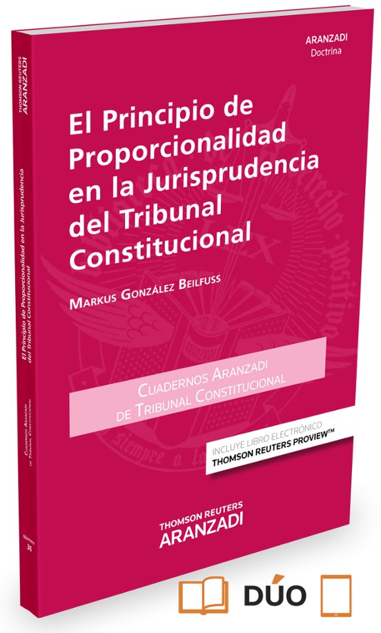 El Principio De Proporcionalidad En La Jurisprudencia Del Tribuna L Co