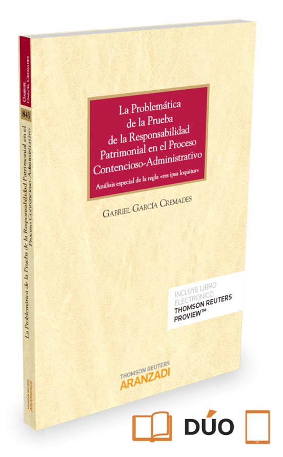 La Problemática De La Prueba De La Responsabilidad Patrimonial En El P