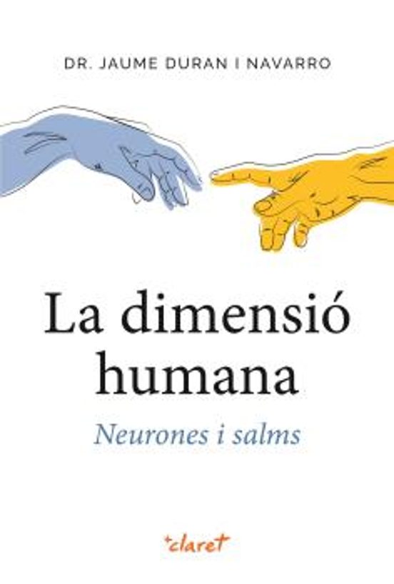 La Dimensió Humana. Neurones I Salms