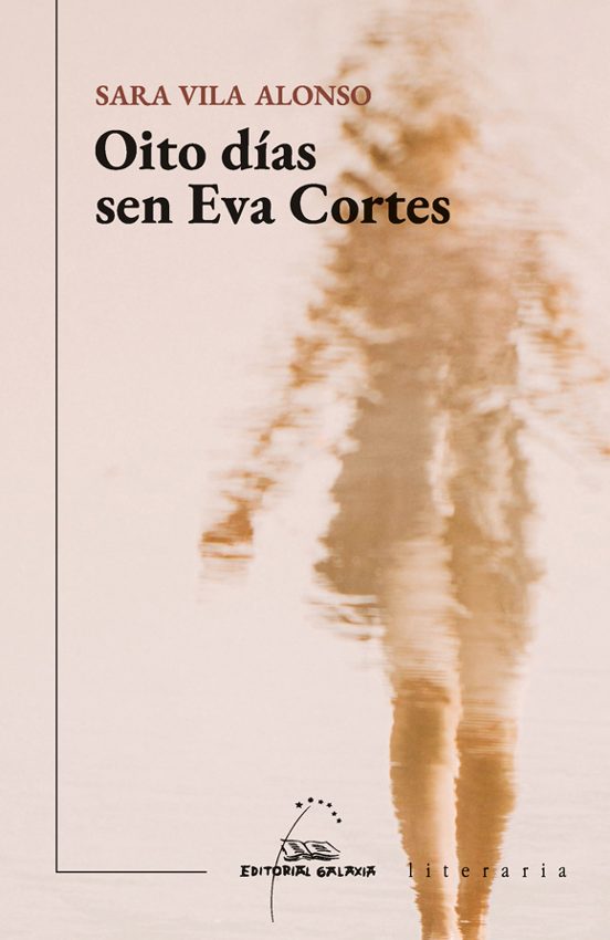 Oito Días Sen Eva Cortés