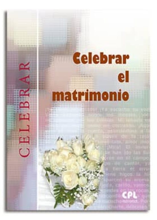 Celebrar El Matrimonio