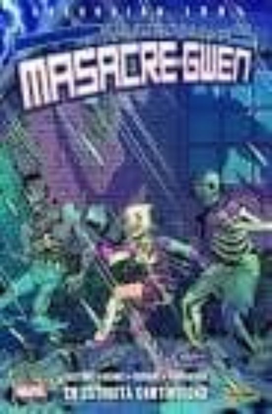 La Increible Masacre-gwen 3. En Estricta Continuidad