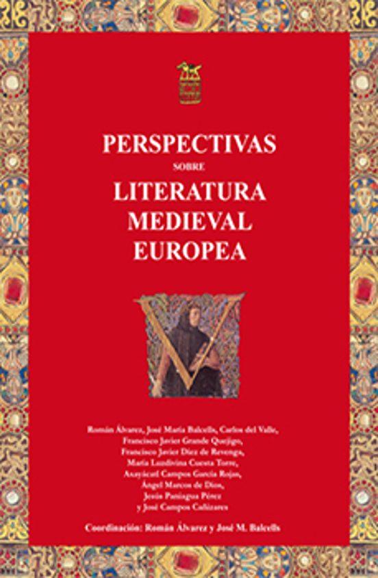 Perspectivas Sobre Literatura Medieval Europea