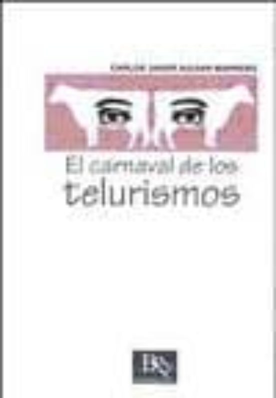 El Carnaval De Los Telurismos