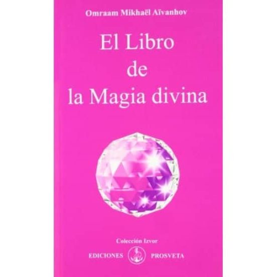El Libro De La Magia Divina