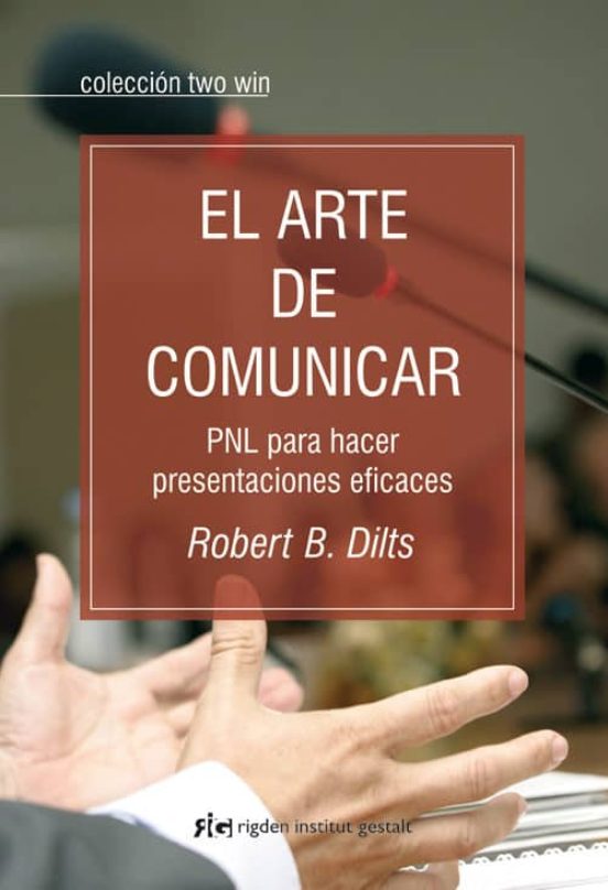 El Arte De Comunicar