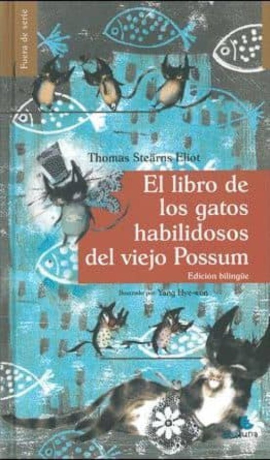 Libro de los Gatos Habilidosos del Viejo Possum
