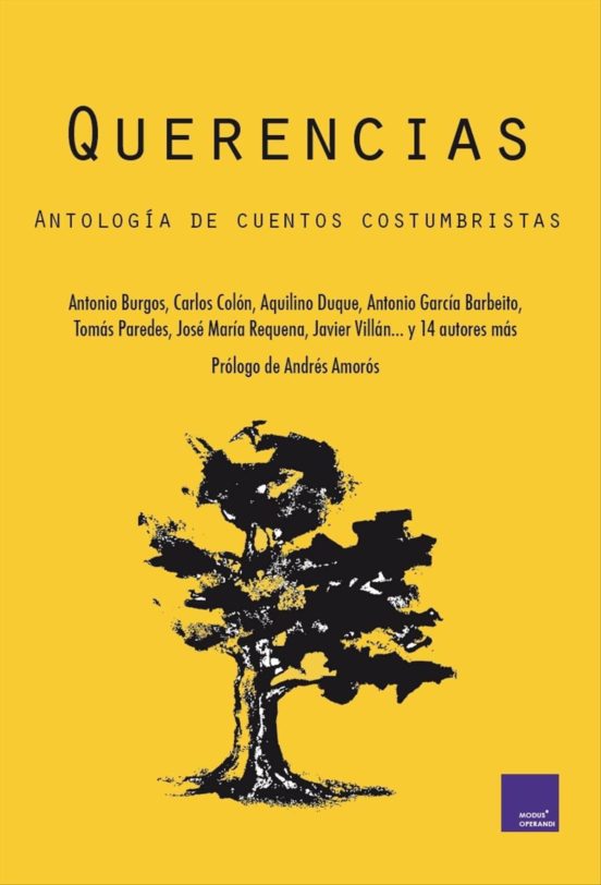 Querencias: Antologia De Cuentos Costumbristas