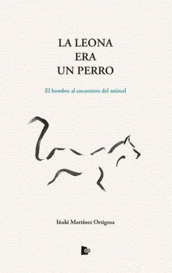 La Leona Era Perro