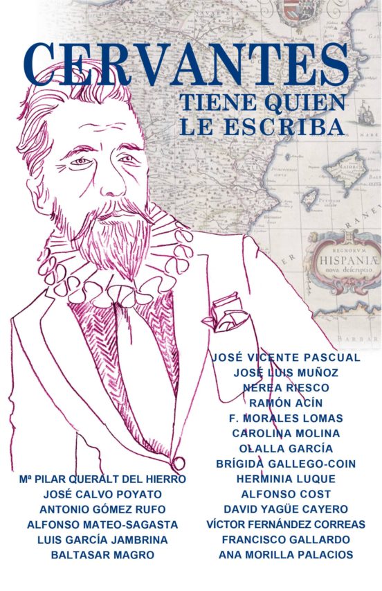 Cervantes Tiene Quien Le Escriba