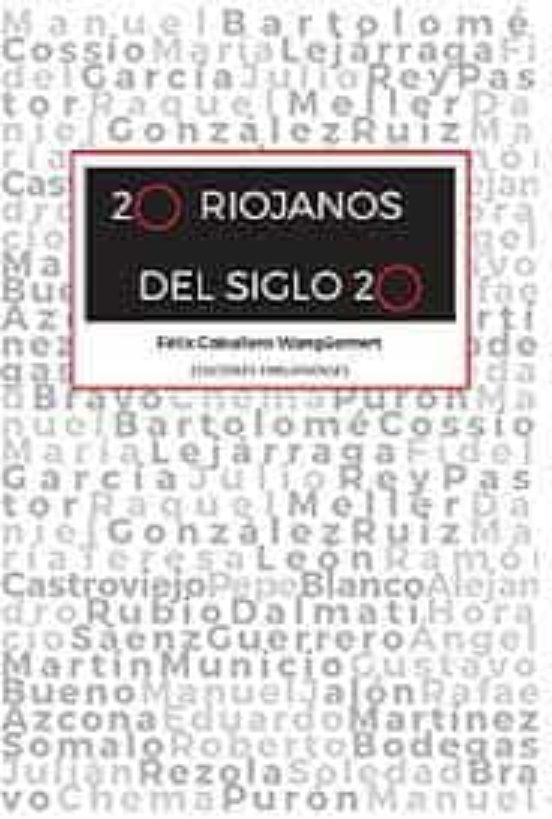 20 Riojanos Del Siglo 20