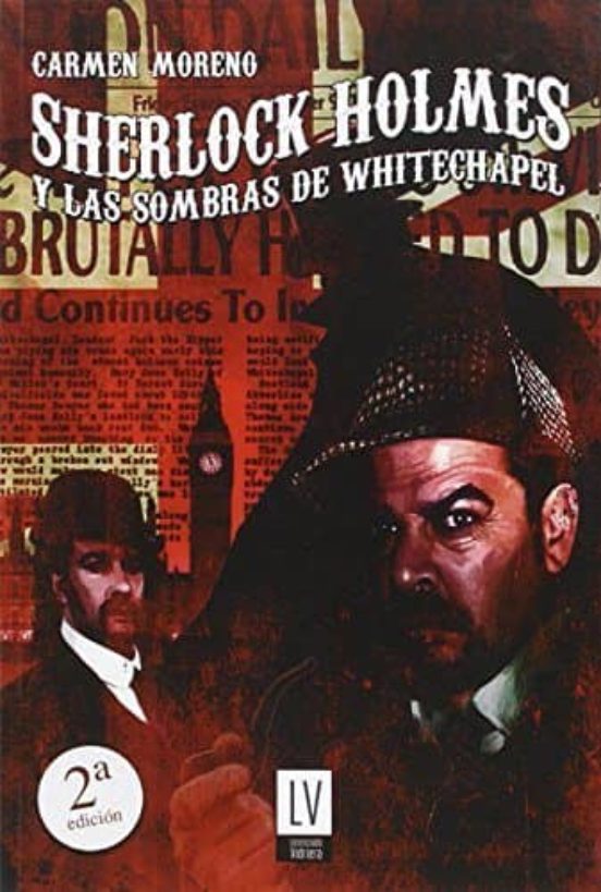 Sherlock Holmes Y Las Sombras De Whitechapel