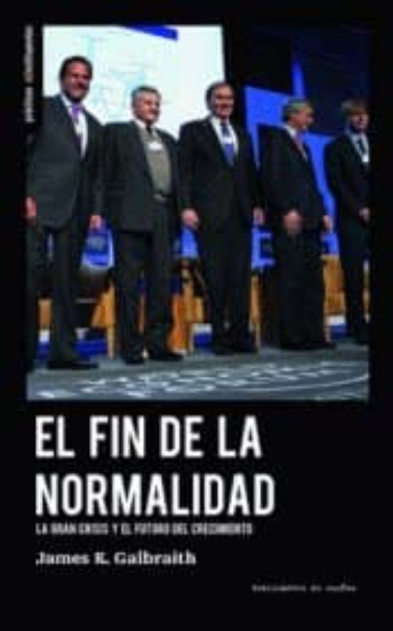 El Fin De La Normalidad