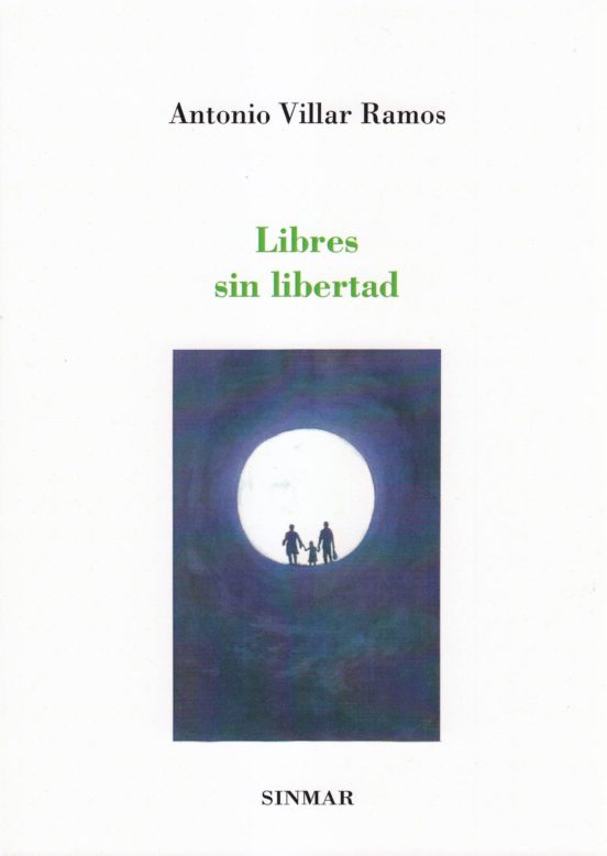 Libres Sin Libertad