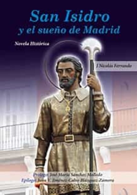San Isidro Y El Sueño De Madrid