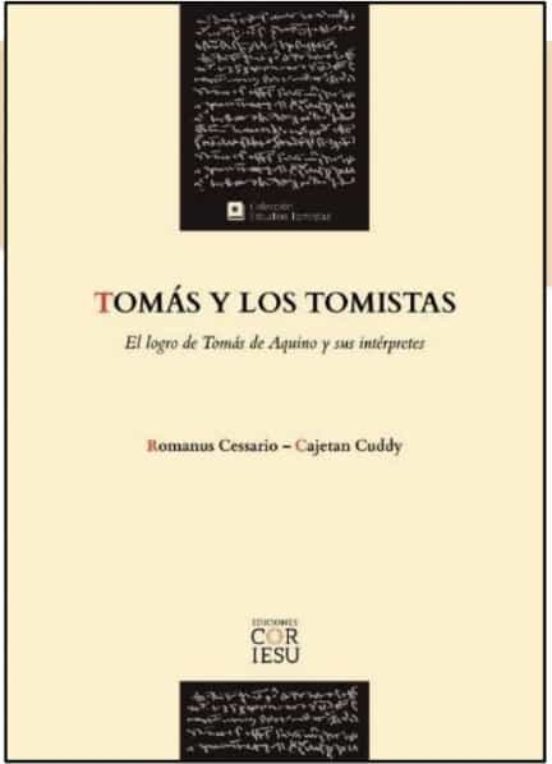 Tomás Y Los Tomistas