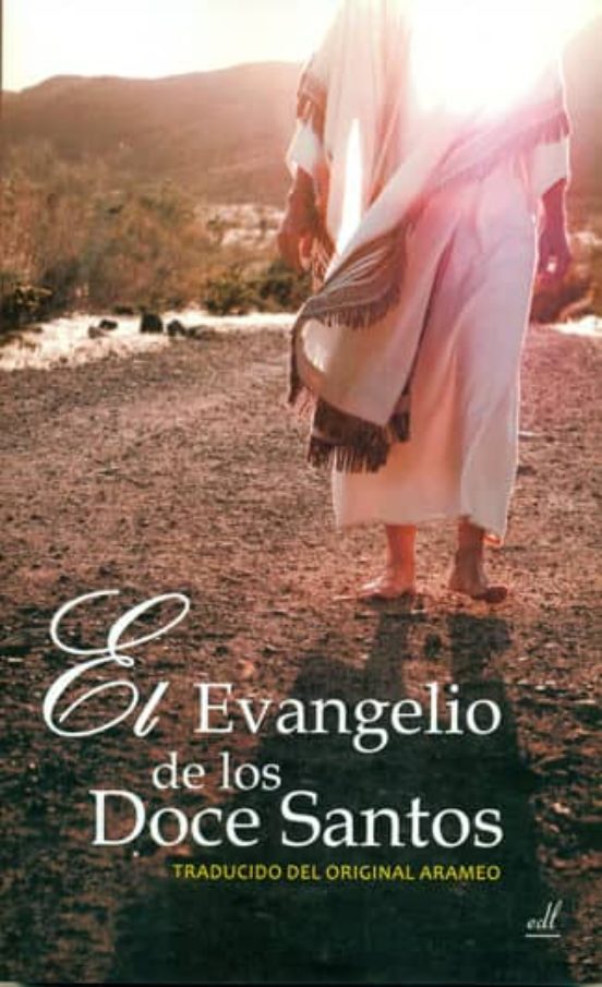 El Evangelio De Los Doce Santos