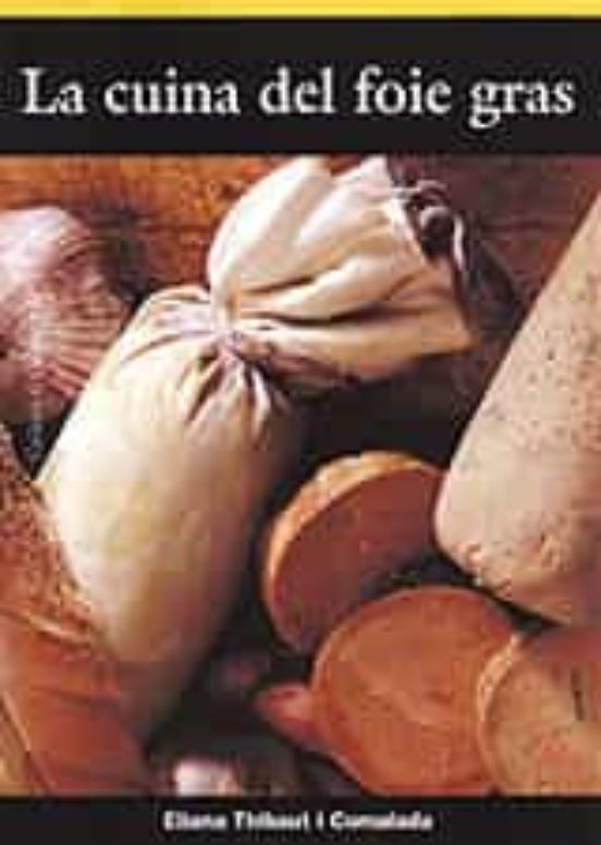La Cuina Del Foie Gras