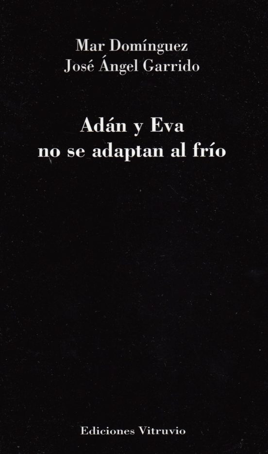 Adán Y Eva No Se Adaptan Al Frío