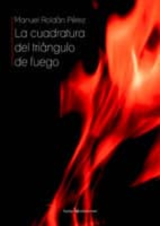 Cuadratura Del Triangulo De Fuego