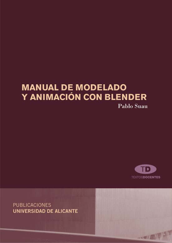 Manual De Modelado Y Animación Con Blender