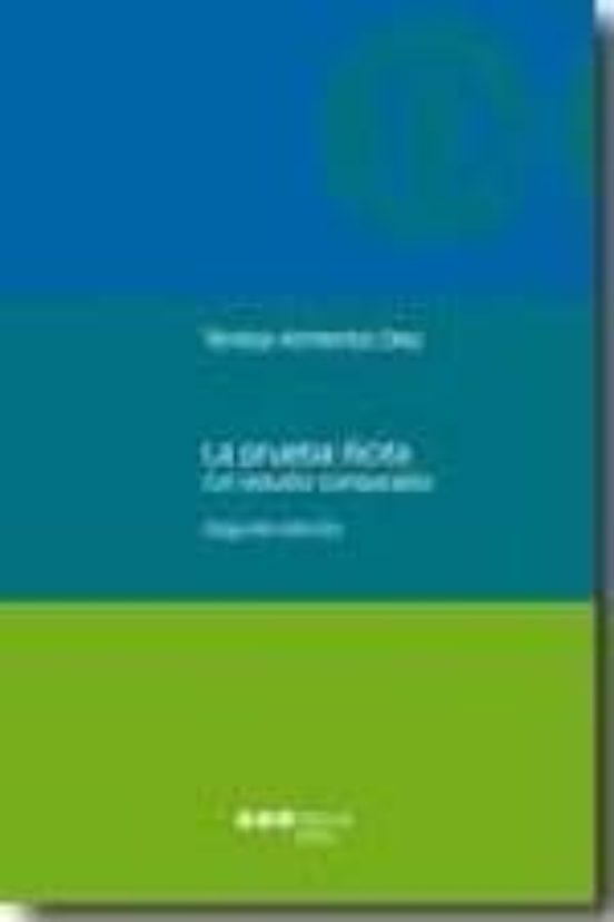La Prueba Ilicita: Un Estudio Comparado
