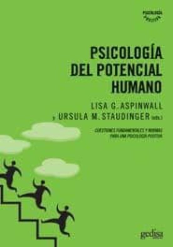 Psicologia del Potencial Humano: Cuestiones Fundamentales y Direccione
