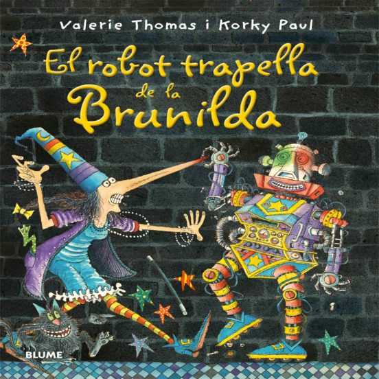 El Robot Trapella De Brunilda