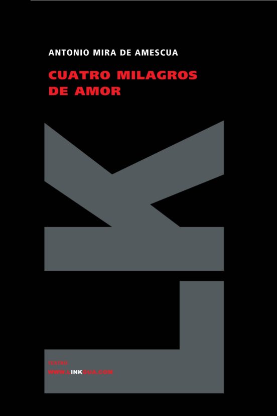 Cuatro Milagros De Amor