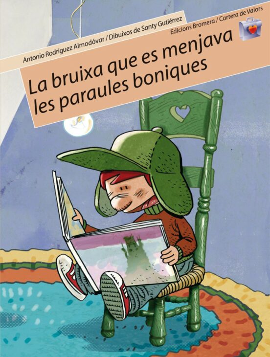 La Bruixa Que Es Menjava Les Paraules Boniques
