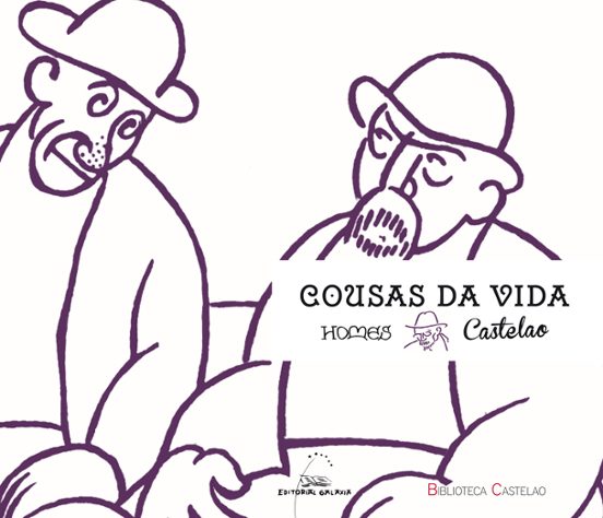 Cousas Da Vida. Homes
