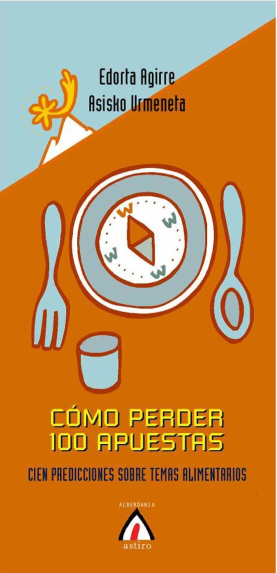 Como Perder 100 Apuestas: Cien Predicciones Sobre Temas Alimentar Ios