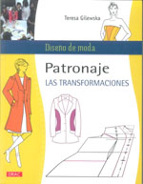 Patronaje. Las Transformaciones