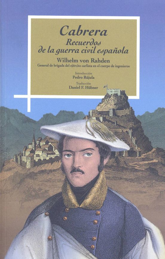 Cabrera: Recuerdos De La Guerra Civil Española