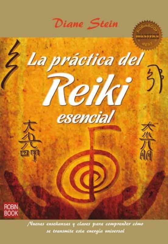 La Practica Del Reiki Esencial
