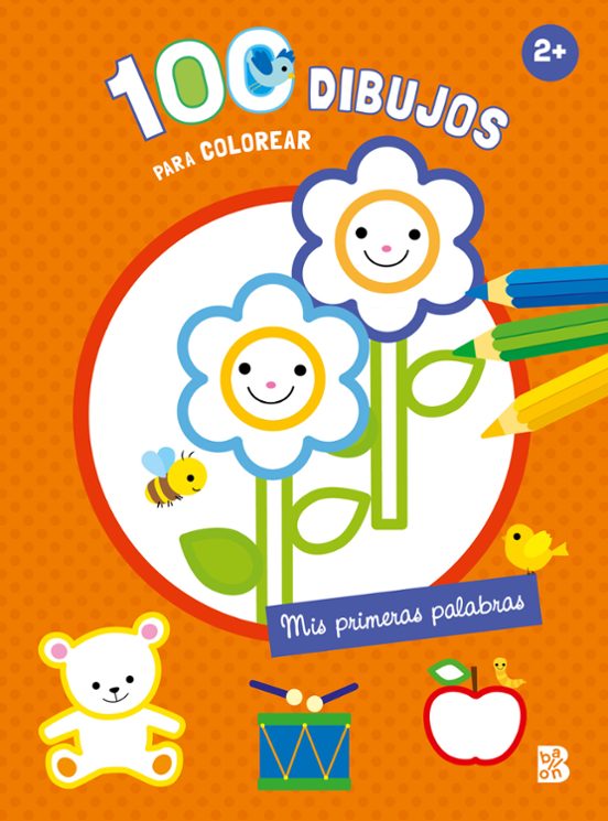 100 Dibujos Para Colorear - Mis Primeras Palabras