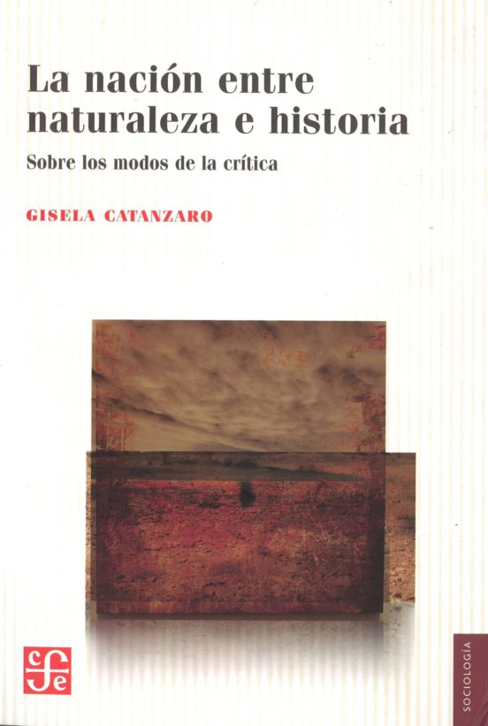 La Nacion entre Naturaleza e Historia