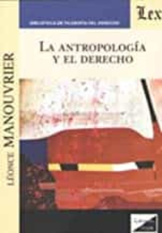 Antropologia Y El Derecho La
