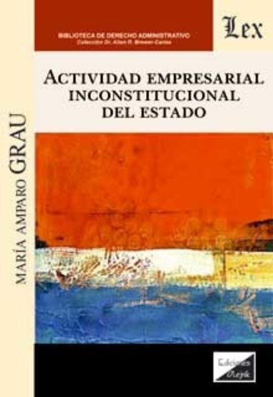 Actividad Empresarial Inconstitucional Del Estado