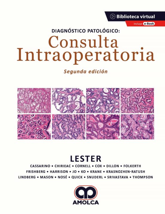 Diagnóstico Patológico. Consulta Intraoperatoria + E-book