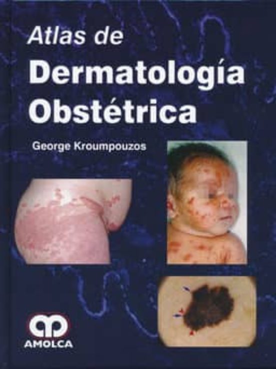 Atlas De Dermatologia Obstetrica