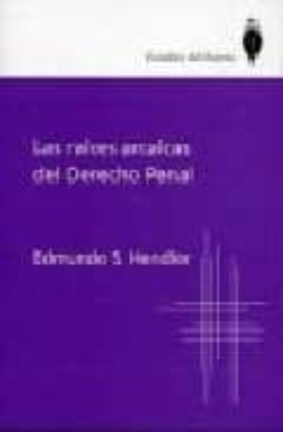 Raices Arcaicas Del Derecho Penal