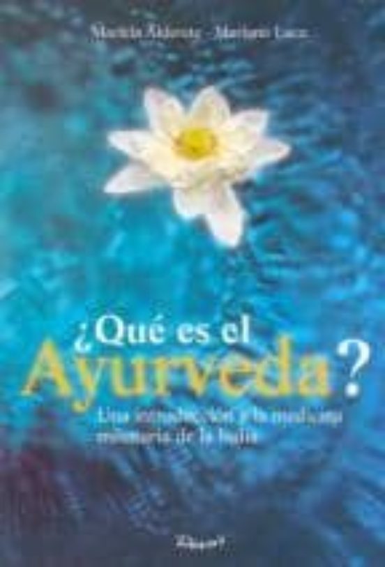 ¿que Es El Ayurveda?