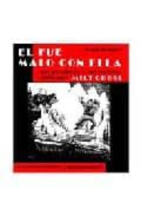 El Fue Malo Con Ella