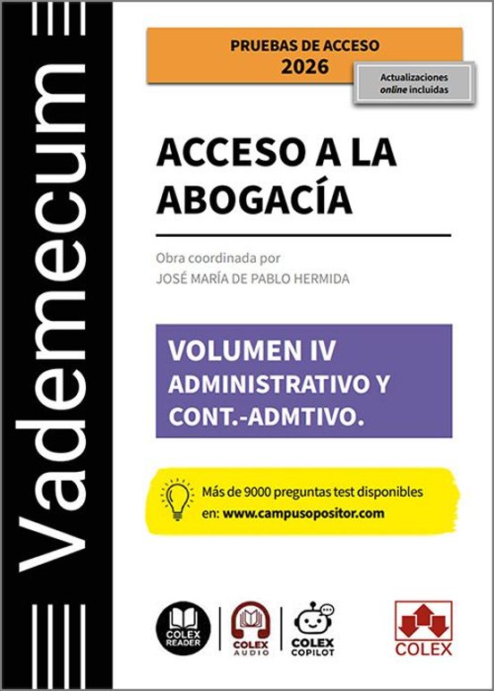 Vademecum Acceso A La Abogacía. Volumen Iv. 2026 Administrativo Y Cont