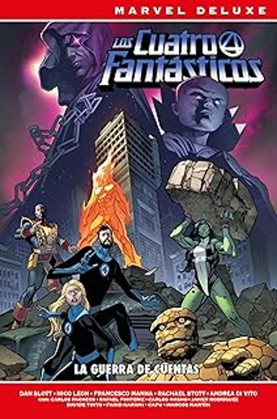 Los 4 Fantásticos De Dan Slott 4. La Guerra De Cuentas