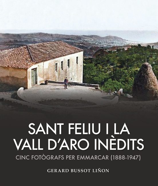 Sant Feliu I La Vall D Aro Inèdits