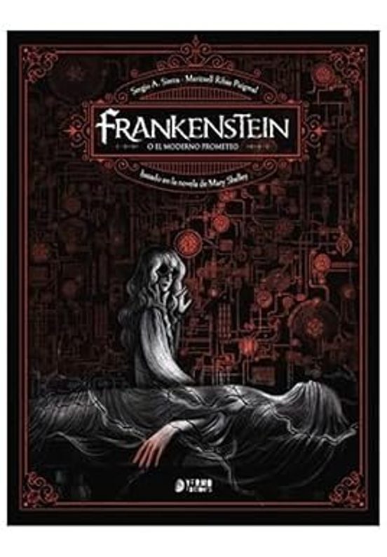 Frankenstein O El Moderno Prometeo