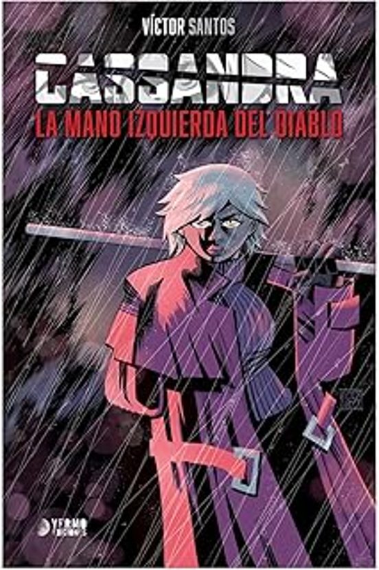 Cassandra La Mano Izquierda Del Diablo
