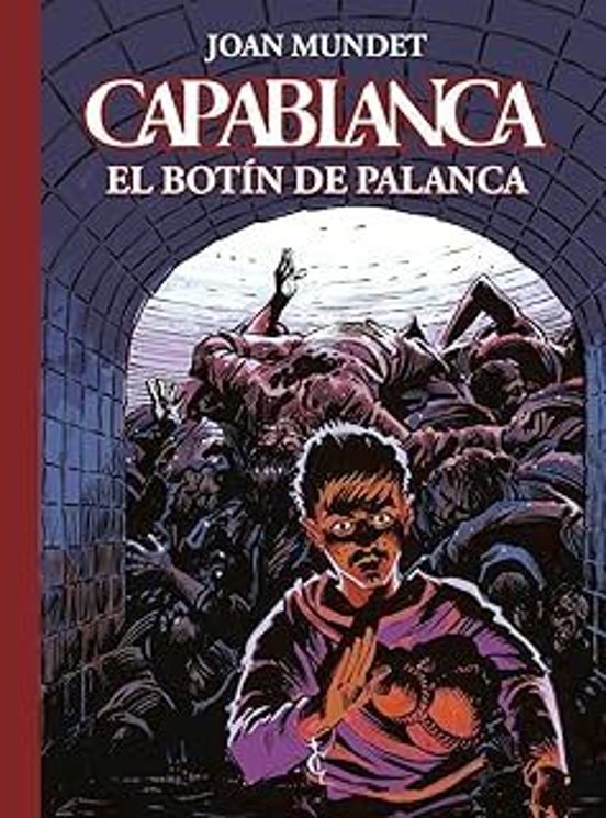 Capablanca 6 El Botin De Palanca